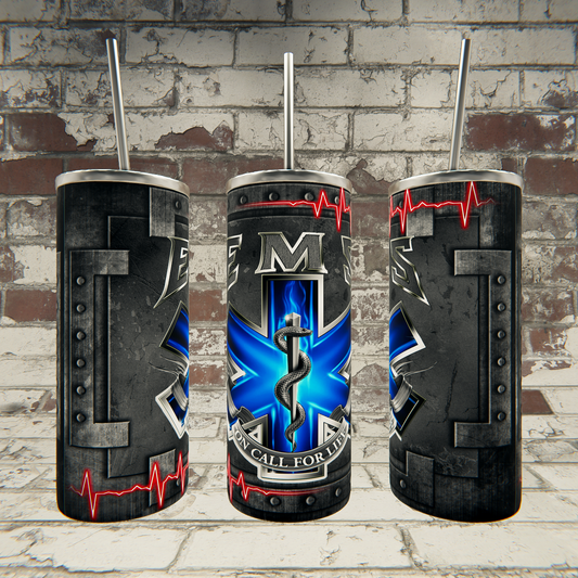 EMS On Call For Life Tumbler