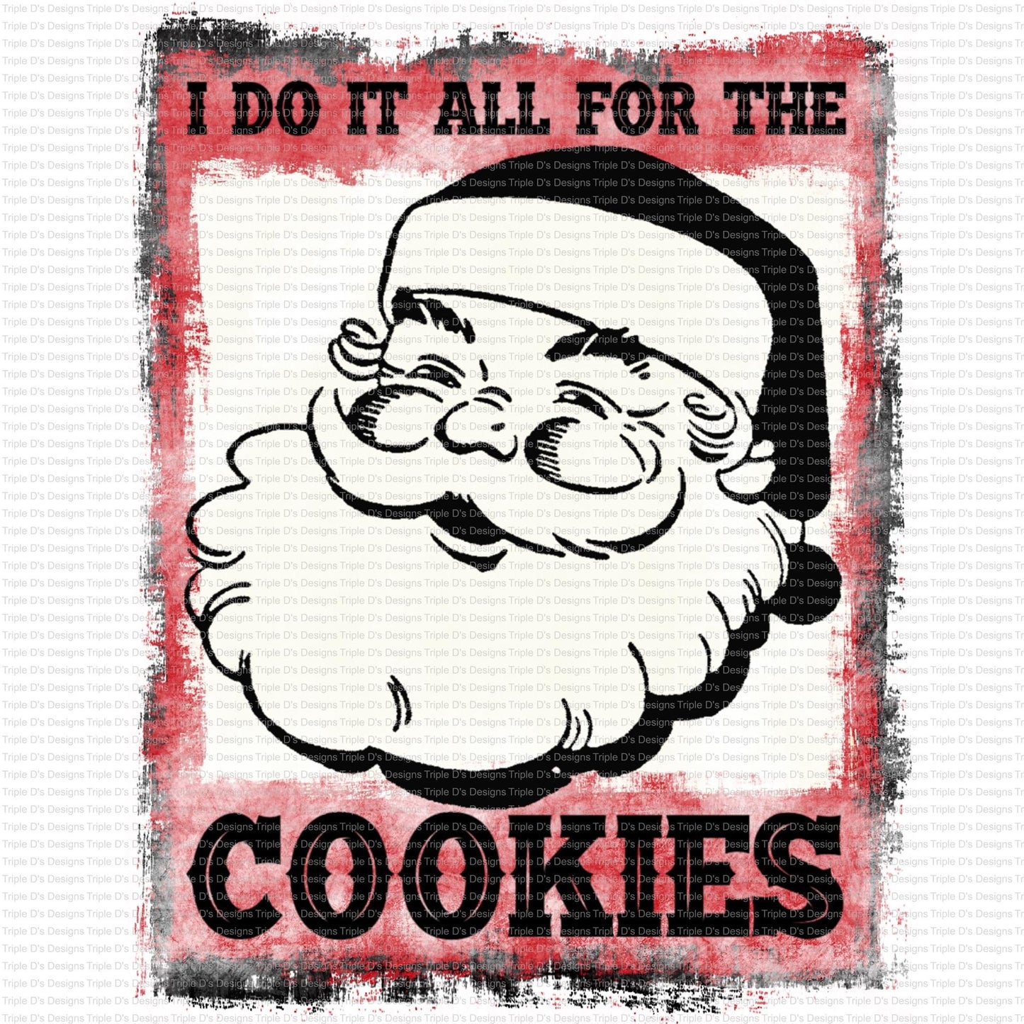 I Do It All For The Cookies