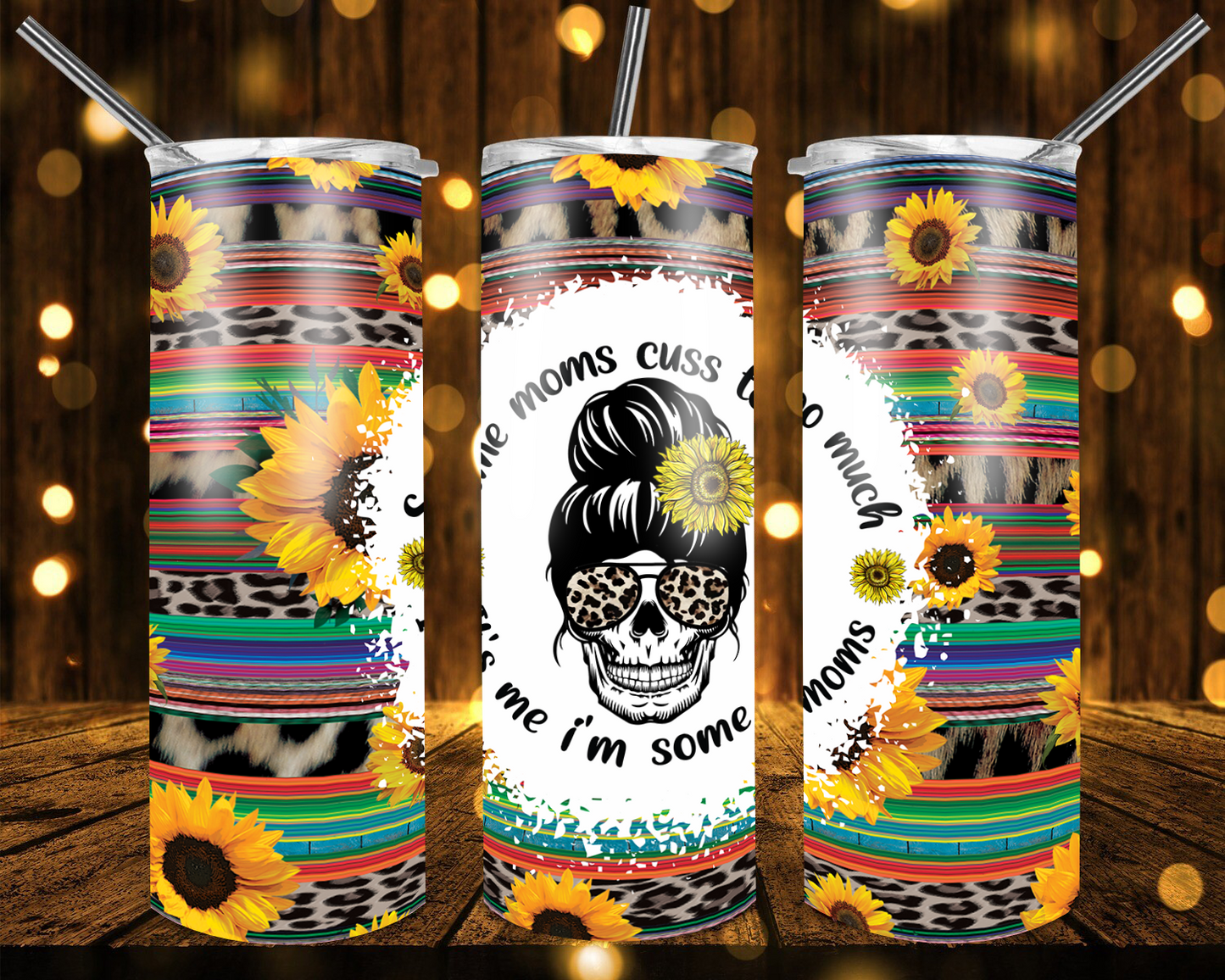 Some Moms Cuss Too Much 587-12