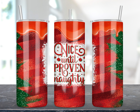 Nice Until Proven Naughty