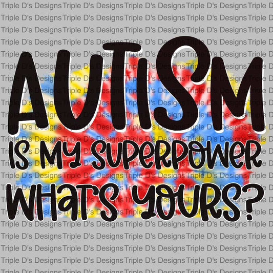 3664- Autism is my superpower