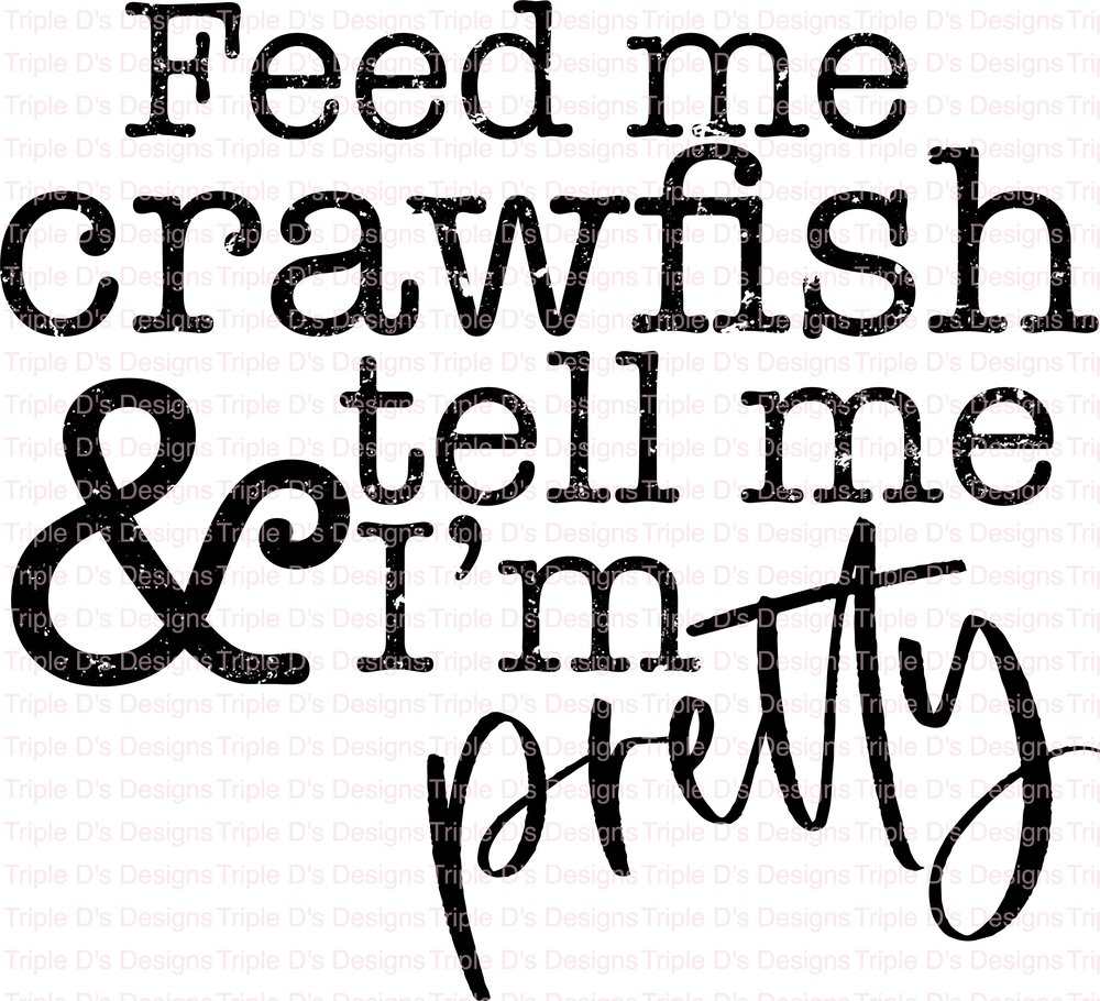 3542-Feed Me Crawfish