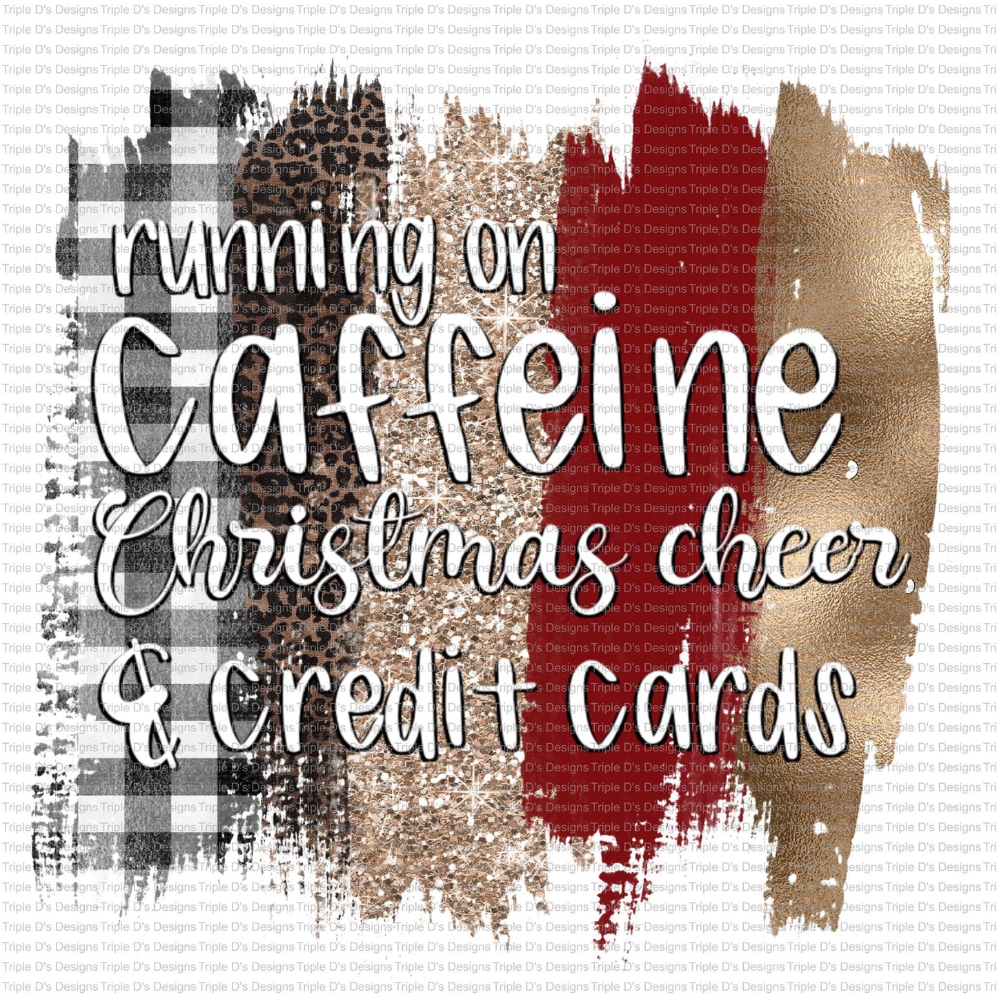 Running On Caffeine Christmas Cheer & Credit Cards