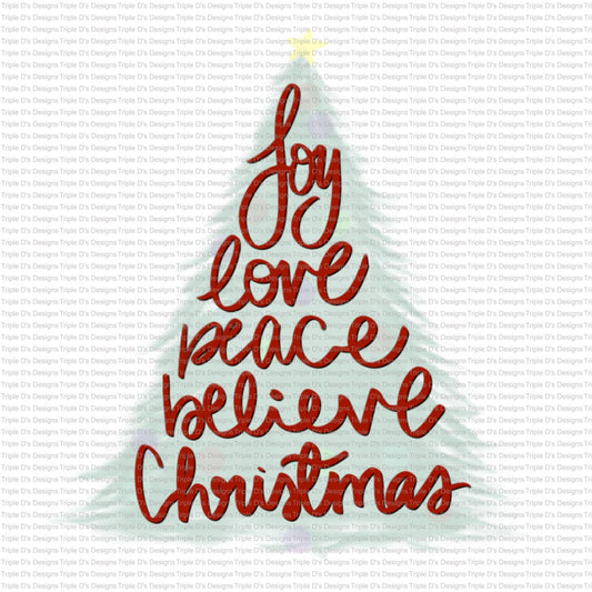 Joy Love Peace Believe Christmas