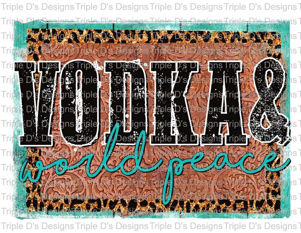 599- vodka and world peace
