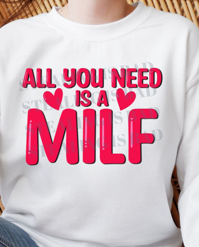 All You Need Is A MILF