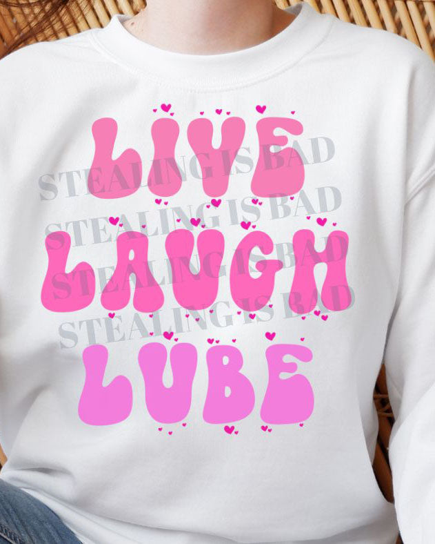 Live Laugh Lube